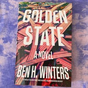 Golden State a Novel
